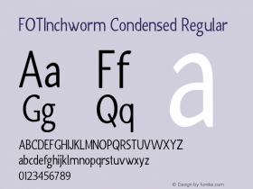 FOTInchworm-CondensedRegular Version 1.000 Font Sample