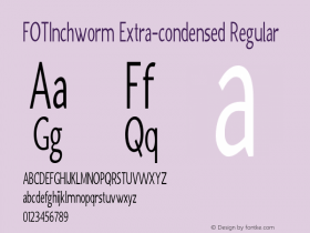 FOTInchworm-ExtracondensedRegular Version 1.000 Font Sample