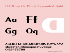 FOTKnuckleBlack-ExpandedBold Version 1.000 Font Sample