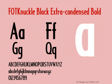 FOTKnuckleBlack-ExtracondensedBold Version 1.000 Font Sample