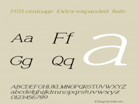 FOTLuminage-ExtraexpandedItalic Version 1.000 Font Sample