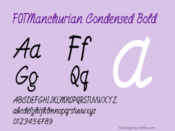 FOTManchurian-CondensedBold Version 1.000 Font Sample