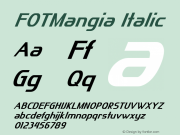 FOTMangia-Italic Version 1.000 Font Sample