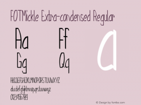 FOTMickle-ExtracondensedRegular Version 1.000图片样张