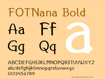 FOTNana-Bold Version 1.000 Font Sample