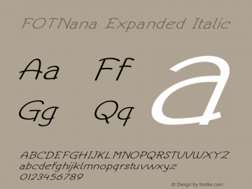 FOTNana-ExpandedItalic Version 1.000 Font Sample