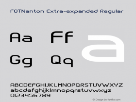 FOTNanton-ExtraexpandedRegular Version 1.000 Font Sample