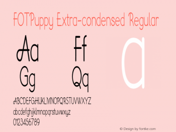 FOTPuppy-ExtracondensedRegular Version 1.000 Font Sample