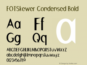 FOTSkewer-CondensedBold Version 1.000 Font Sample