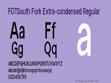 FOTSouthFork-ExtracondensedRegular Version 1.000 Font Sample