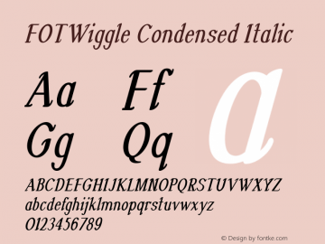 FOTWiggle-CondensedItalic Version 1.000 Font Sample
