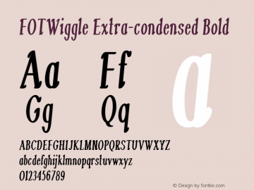 FOTWiggle-ExtracondensedBold Version 1.000 Font Sample