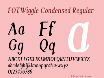 FOTWiggle-CondensedRegular Version 1.000 Font Sample