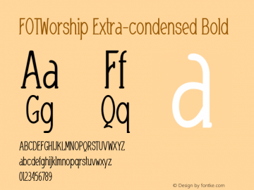 FOTWorship-ExtracondensedBold Version 1.000 Font Sample