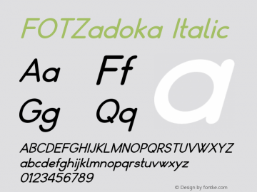 FOTZadokaItalic Version 1.500 Font Sample