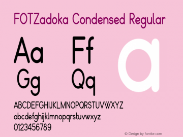 FOTZadoka-CondensedRegular Version 1.500 Font Sample