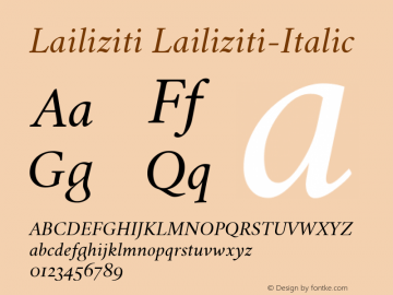 Lailiziti-Italic Version 0.8 ; ttfautohint (v1.00) -l 8 -r 50 -G 200 -x 14 -D latn -f none -w D图片样张
