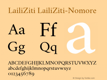 LailiZiti-Nomore Version 0.8 ; ttfautohint (v1.00) -l 8 -r 50 -G 200 -x 14 -D latn -f none -w D图片样张