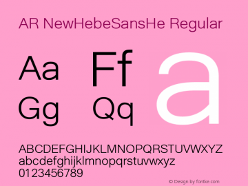 AR NewHebeSansHe Version 2.00 Font Sample