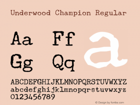 Underwood Champion Regular Jan. 2008 Font Sample