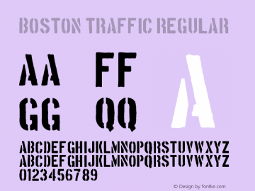 Boston Traffic Version 1.1 Font Sample