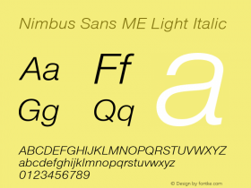 Nimbus Sans ME Light Italic Version 1.00 Font Sample