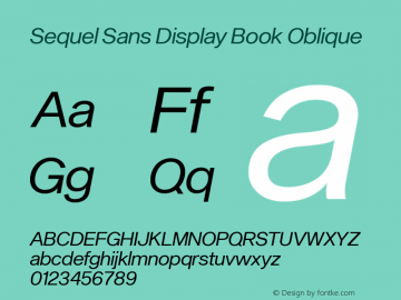 Sequel Sans Display Book Oblique Version 1.0 | wf-rip by RD Font Sample