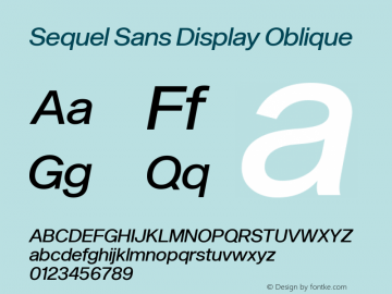 Sequel Sans Display Oblique Version 1.0 | wf-rip by RD Font Sample