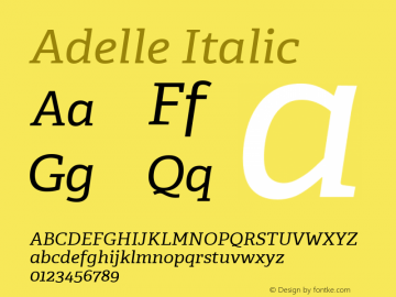 Adelle-Italic Version 2.000 Font Sample