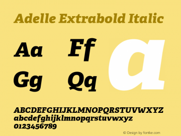 Adelle-ExtraboldItalic Version 2.000 Font Sample