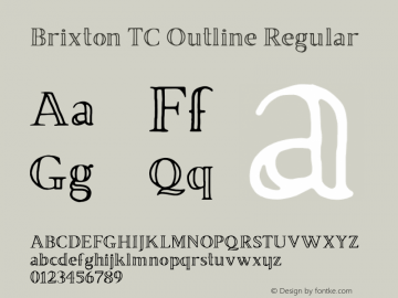 BrixtonTCOutline-Regular 1.000 Font Sample