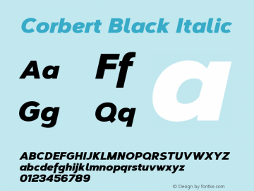 Corbert Black Italic Version 1.001;PS 001.001;hotconv 1.0.70;makeotf.lib2.5.58329图片样张