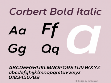 Corbert Bold Italic Version 1.001;PS 001.001;hotconv 1.0.70;makeotf.lib2.5.58329图片样张