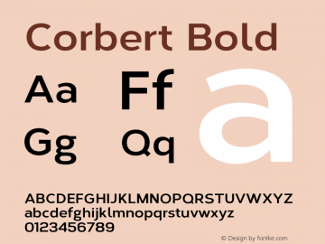 Corbert Bold Version 1.001;PS 001.001;hotconv 1.0.70;makeotf.lib2.5.58329图片样张