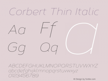 Corbert Thin Italic Version 1.001;PS 001.001;hotconv 1.0.70;makeotf.lib2.5.58329图片样张