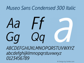 Museo Sans Condensed 300 Italic Version 1.023; Fonts for Free; vk.com/fontsforfree图片样张