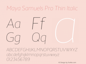 Maya Samuels Pro Thin Italic Version 3.002; Fonts for Free; vk.com/fontsforfree图片样张