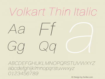 Volkart Thin Italic Version 1.200 Font Sample