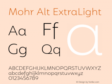 Mohr Alt ExtraLight Version 1.000;PS 001.000;hotconv 1.0.88;makeotf.lib2.5.64775 Font Sample