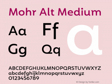 Mohr Alt Medium Version 1.000;PS 001.000;hotconv 1.0.88;makeotf.lib2.5.64775 Font Sample