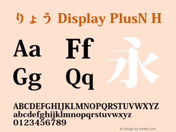 りょう Display PlusN H  Font Sample