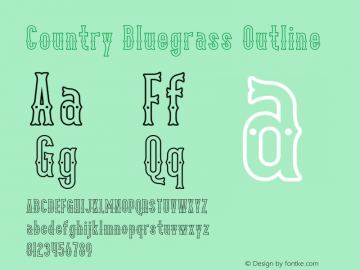 Country Bluegrass Outline Version 1.000;PS 001.000;hotconv 1.0.70;makeotf.lib2.5.58329图片样张
