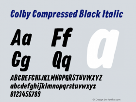 Colby Compressed Black Italic Version 1.000;PS 001.000;hotconv 1.0.88;makeotf.lib2.5.64775图片样张