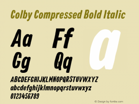 Colby Compressed Bold Italic Version 1.000;PS 001.000;hotconv 1.0.88;makeotf.lib2.5.64775图片样张