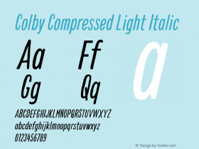 Colby Compressed Light Italic Version 1.000;PS 001.000;hotconv 1.0.88;makeotf.lib2.5.64775图片样张