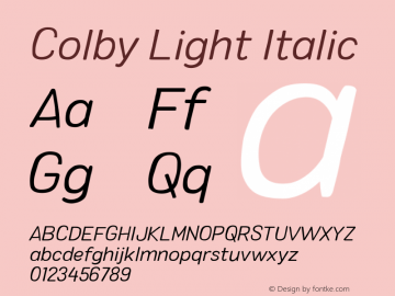 Colby Light Italic Version 1.000;PS 001.000;hotconv 1.0.88;makeotf.lib2.5.64775图片样张