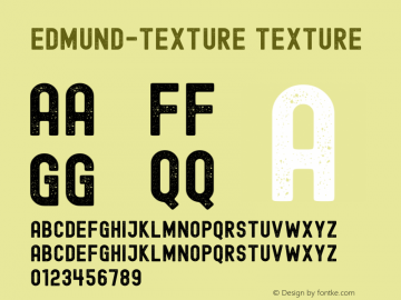 Edmund-Texture Version 001.000 Font Sample