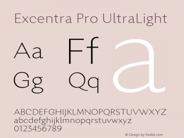 Excentra Pro UltraLight Version 001.000 Font Sample