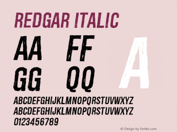 Redgar-Italic Version 1.000;PS 001.001;hotconv 1.0.56图片样张