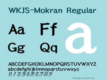 WKJS-Mokran V3.0 Font Sample